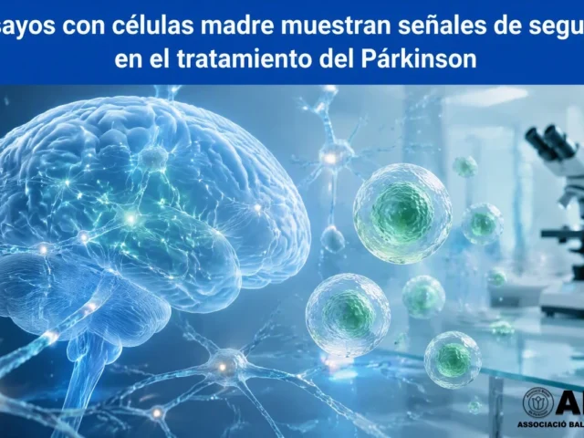 Ensayos con células madre muestran señales de seguridad en el tratamiento del Párkinson