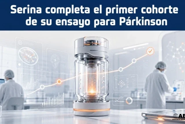 SerinaTherapeutics completa el primer cohorte de su ensayo para Párkinson