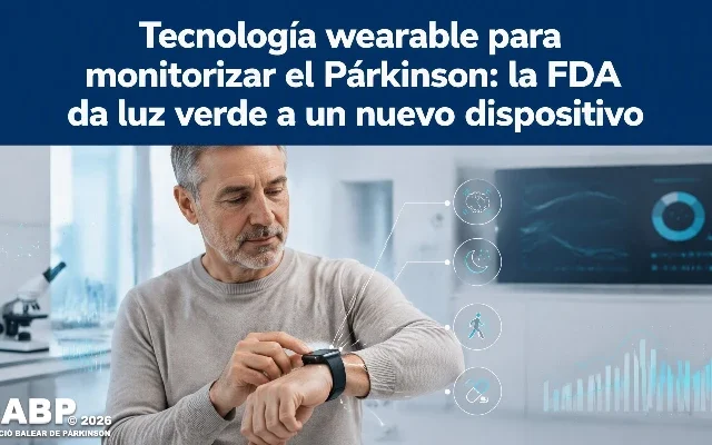 Tecnología wearable para monitorizar el Párkinson: la FDA da luz verde a un nuevo dispositivo